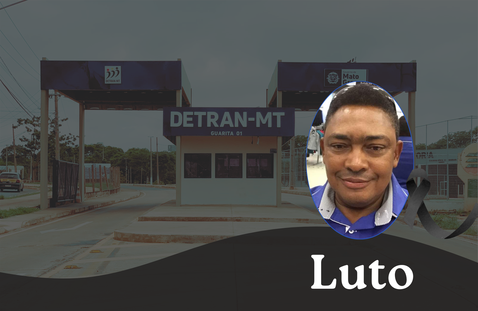 Detran-MT lamenta morte de servidor da Diretoria de Habilitação - 